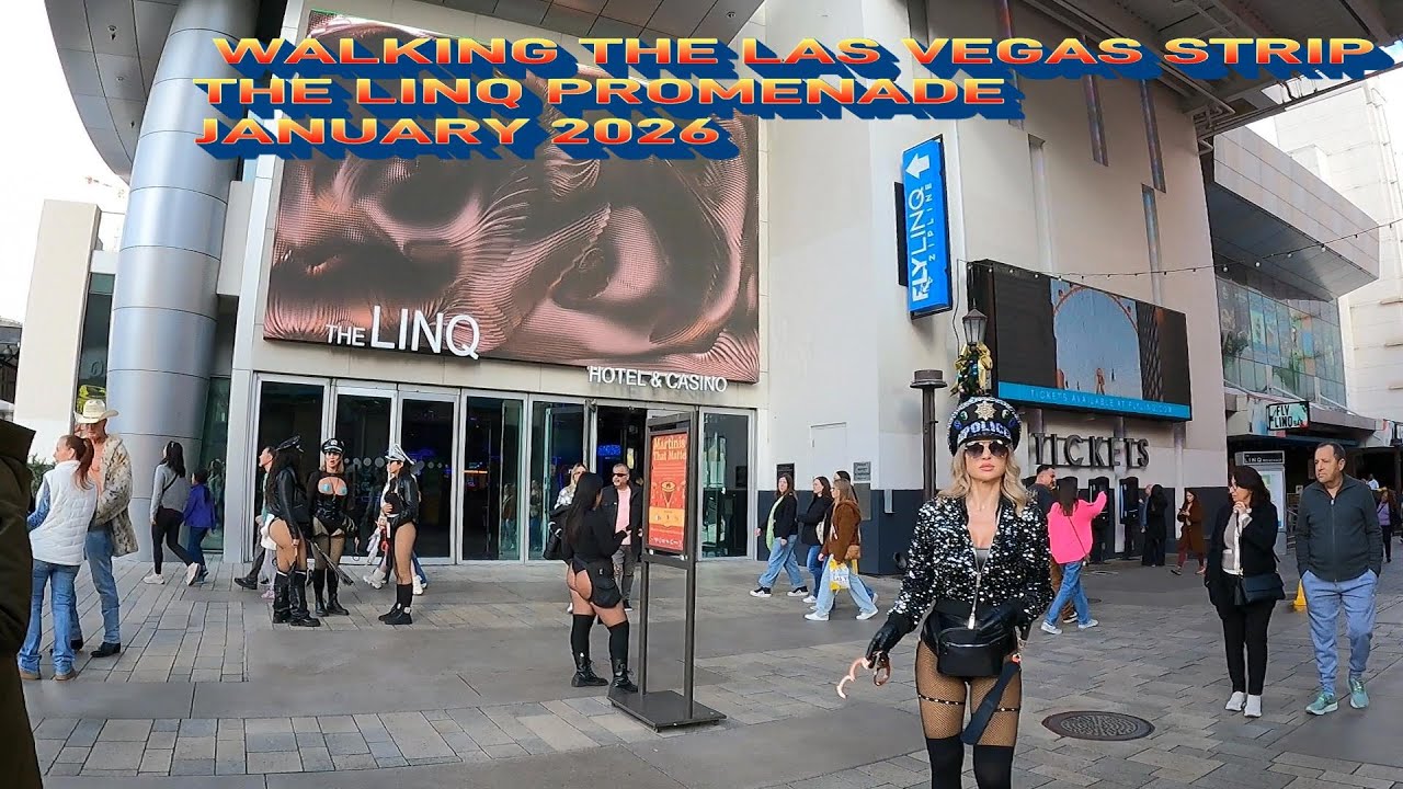 WALKING THE LAS VEGAS STRIP THE LINQ PROMENADE JANUARY 2026