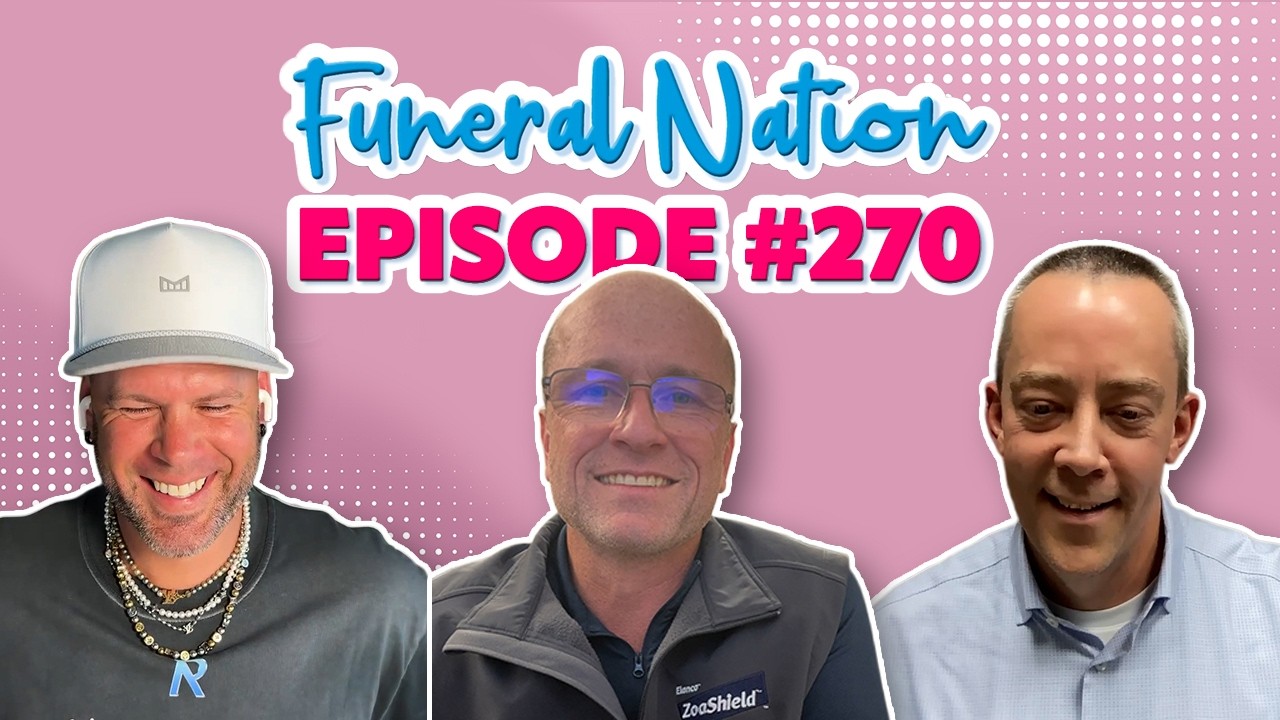 Faith When the Miracle Doesn’t Come: A Dad’s Story & Why Funerals Matter | Funeral Nation 270