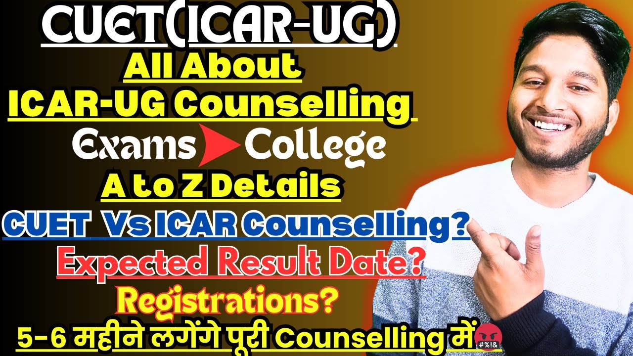 ICAR-UG 2024 Complete Counselling Process From A to Z Details ||एक वीडियो में पूरी जानकारी🔥