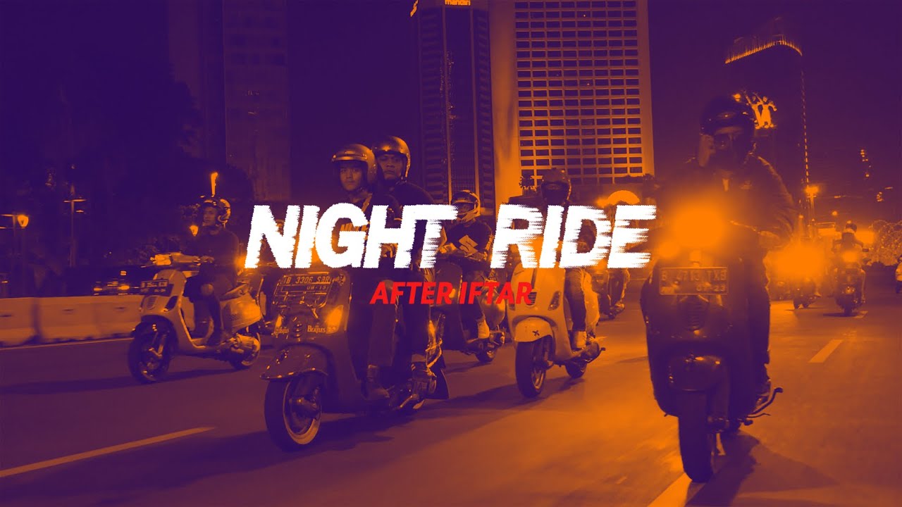 NIGHT RIDE AFTER IFTAR!!!