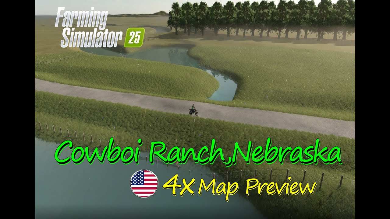 Cowboi Ranch 4X Map Mod preview : Nebraska&rsquo;s Endless Grasslands,USA | Map Tour |Farming Simulator 25