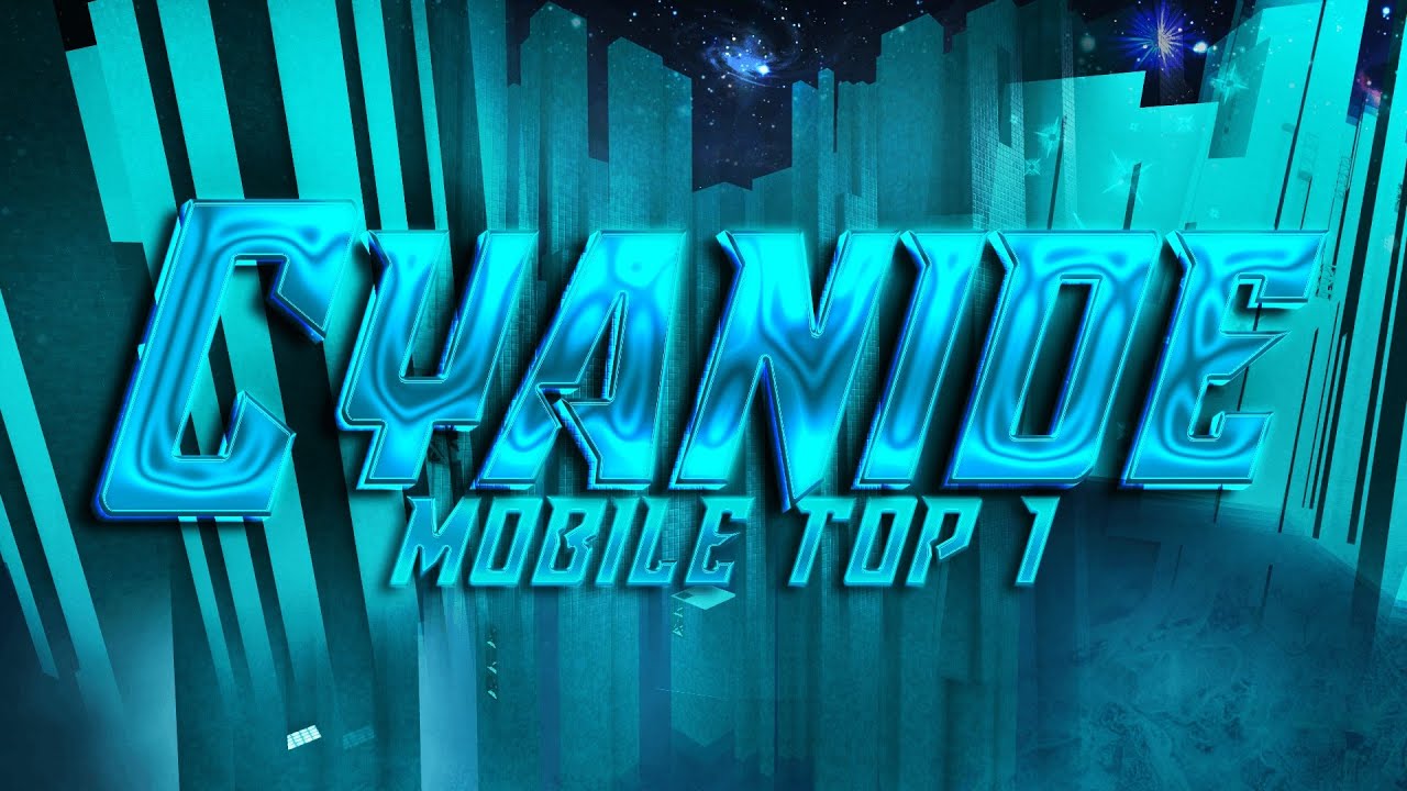 (Top 1 Mobile Obby) Cyanide [T17 VERIFICATION]