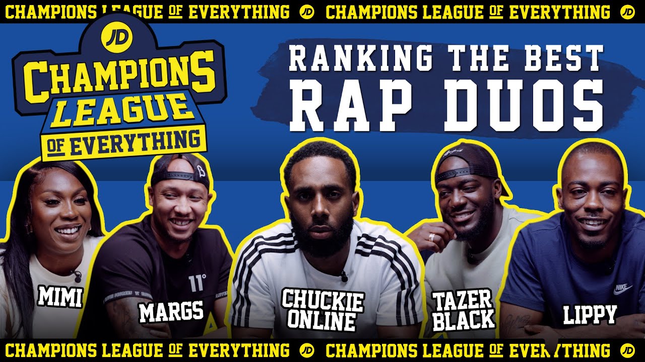 WHO ARE THE GREATEST UNOFFICIAL UK RAP DUO???? | CHAMPIONS LEAGUE OF EVERYTHING
