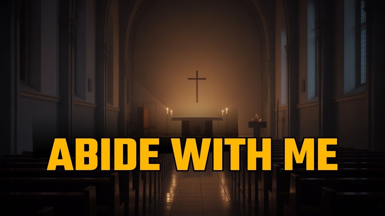 Abide with Me — A Quiet Gospel Hymn