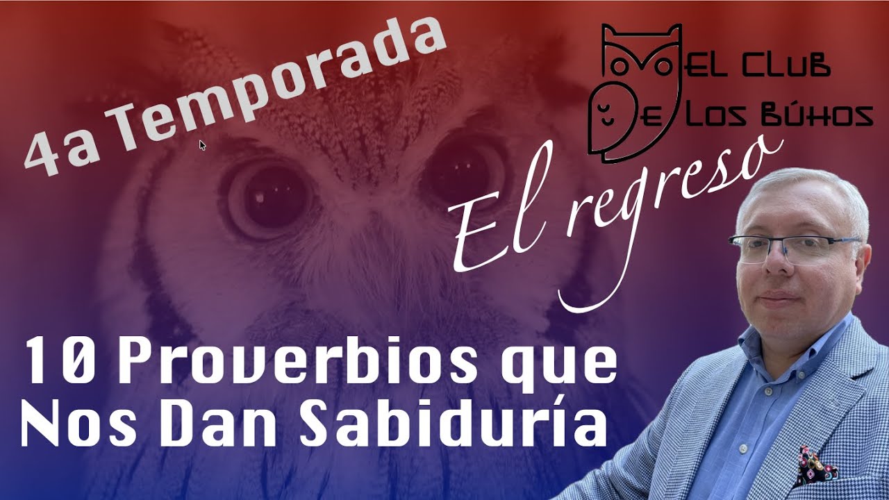 10 Proverbios que Nos Dan Sabiduría