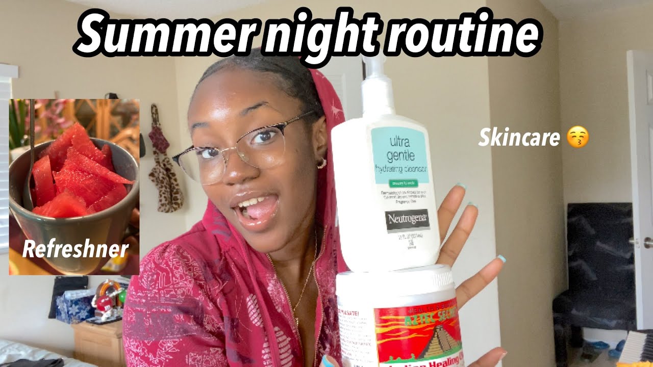 ITS FINALLY SUMMER ! my *REALISTIC* summer night routine