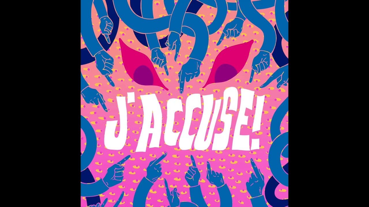279 - J'Accuse!