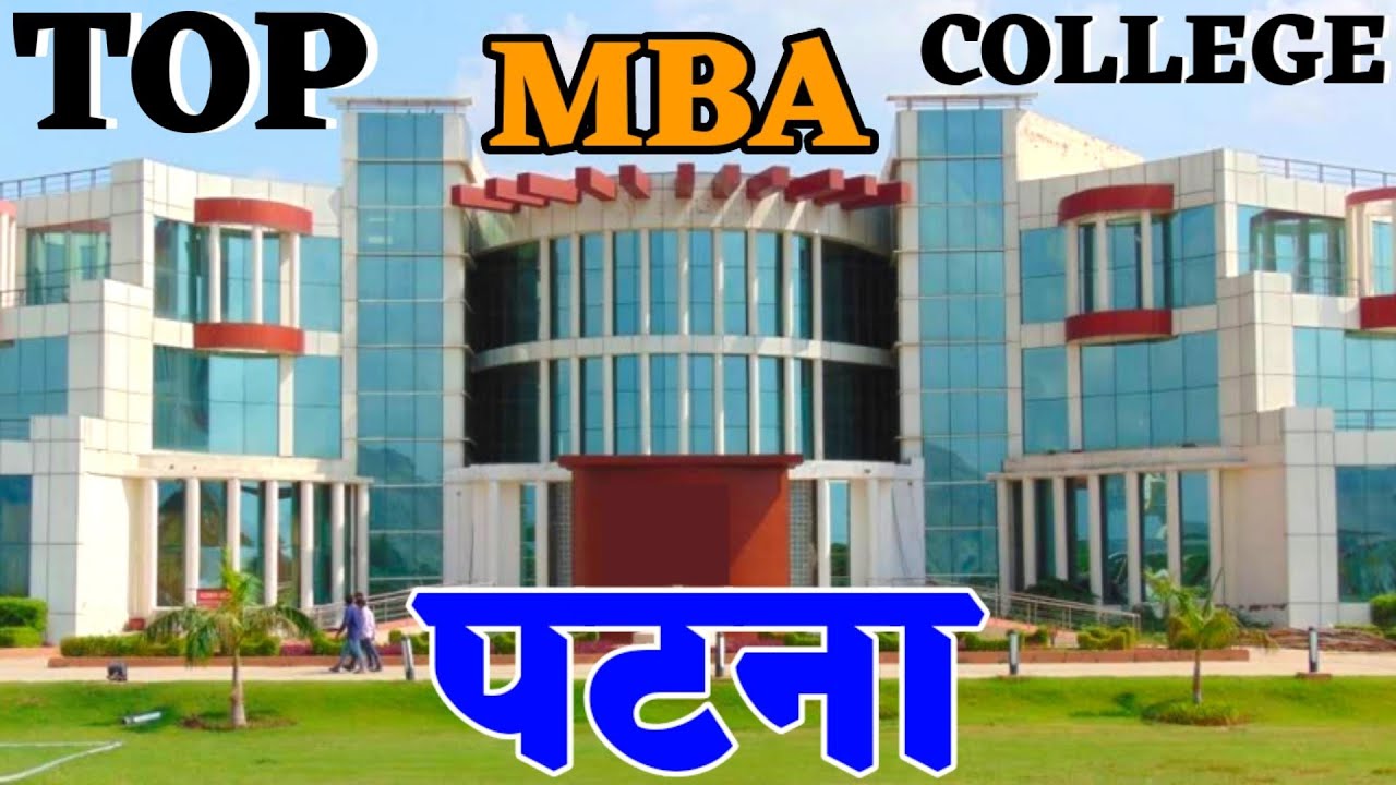 Top 10 MBA college in Patna. Top ten MBA college in Patna. Best mba college in Patna. cimage Patna