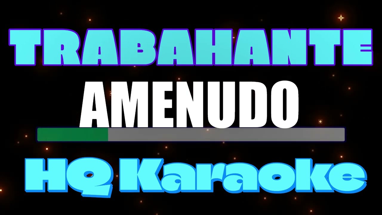 TRABAHANTE - KARAOKE HQ