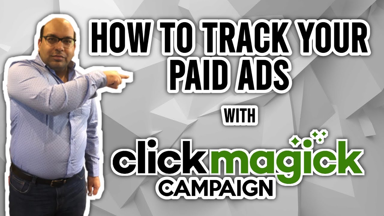 Учебное пособие по Clickmagic: как отслеживать платные объявления с помощью кампании Clickmagick