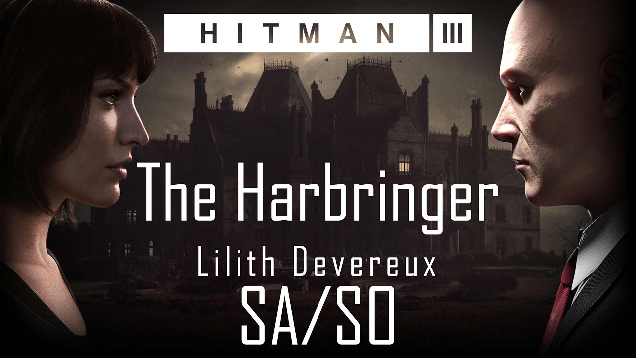 HITMAN 3 | Elusive Target - The Harbringer | SA/SO