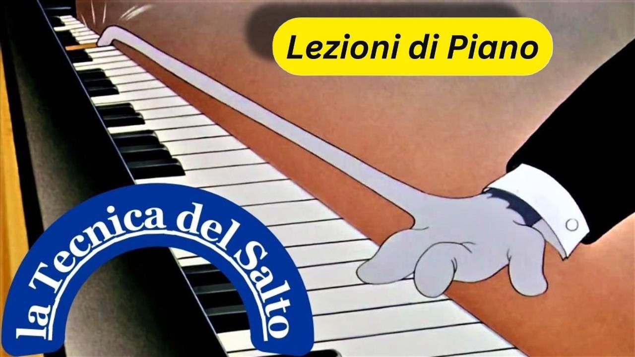 Come Suonare il Pianoforte: la Tecnica del Salto