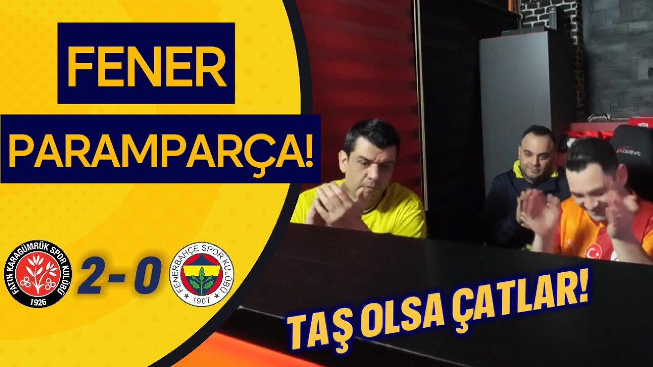 Karagümrük 2-0 Fenerbahçe Maçı Tepkisi | TAŞ OLSA ÇATLAR!