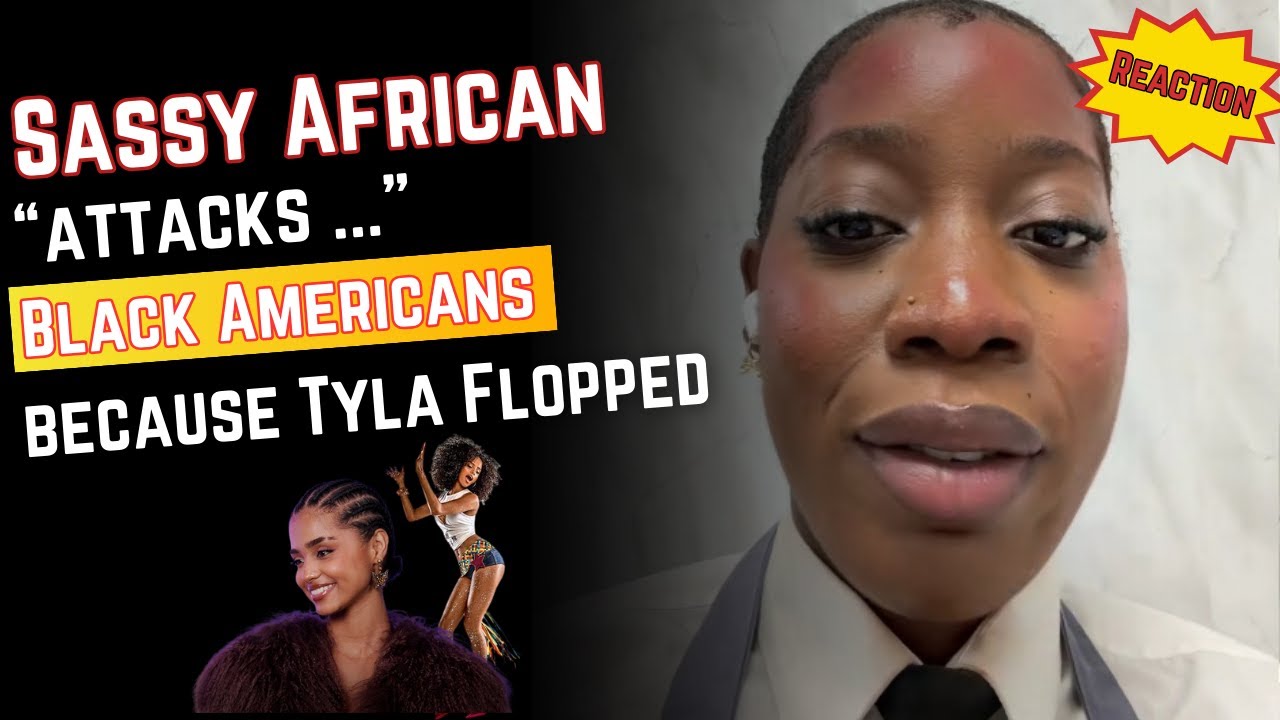 African Woman ATTACKS Black Americans Over Tyla FLOP | Gets COOKED on REACTION!