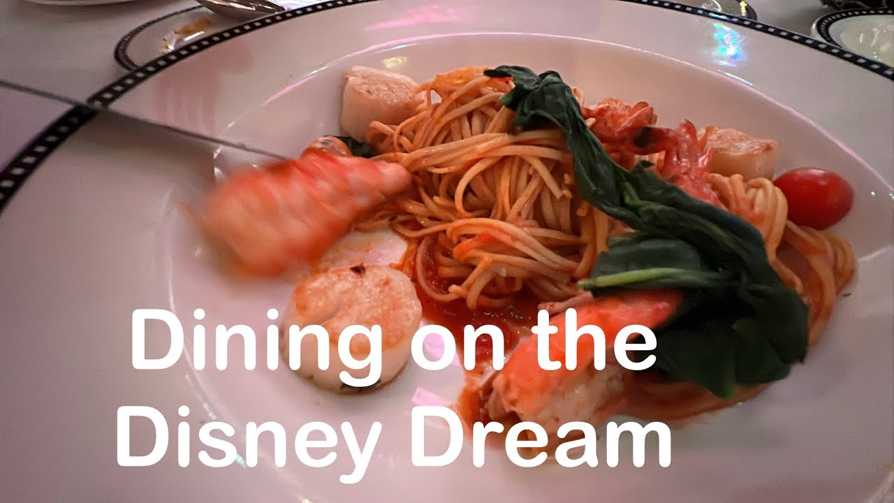 Dining on the Disney Dream