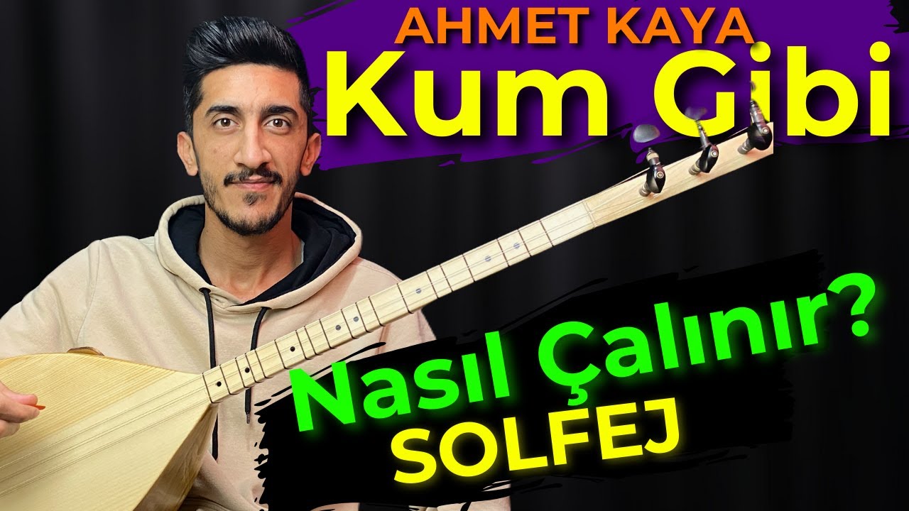 KUM GİBİ SOLFEJ SAZ NOTALARI | AMET KAYA Kum Gibi Kısa Sap Bağlama Solfej Nasıl Çalınır