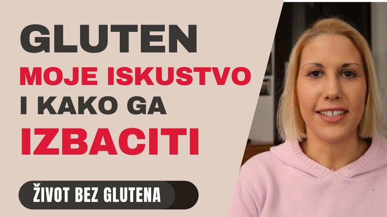 Gluten🥨moje iskustvo i 5 saveta kako izbaciti gluten iz ishrane 🥐