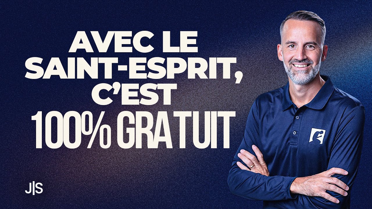 🇫🇷 Avec le Saint-Esprit, c’est 100% GRATUIT ! Reçois ! (Jérémy Sourdril)