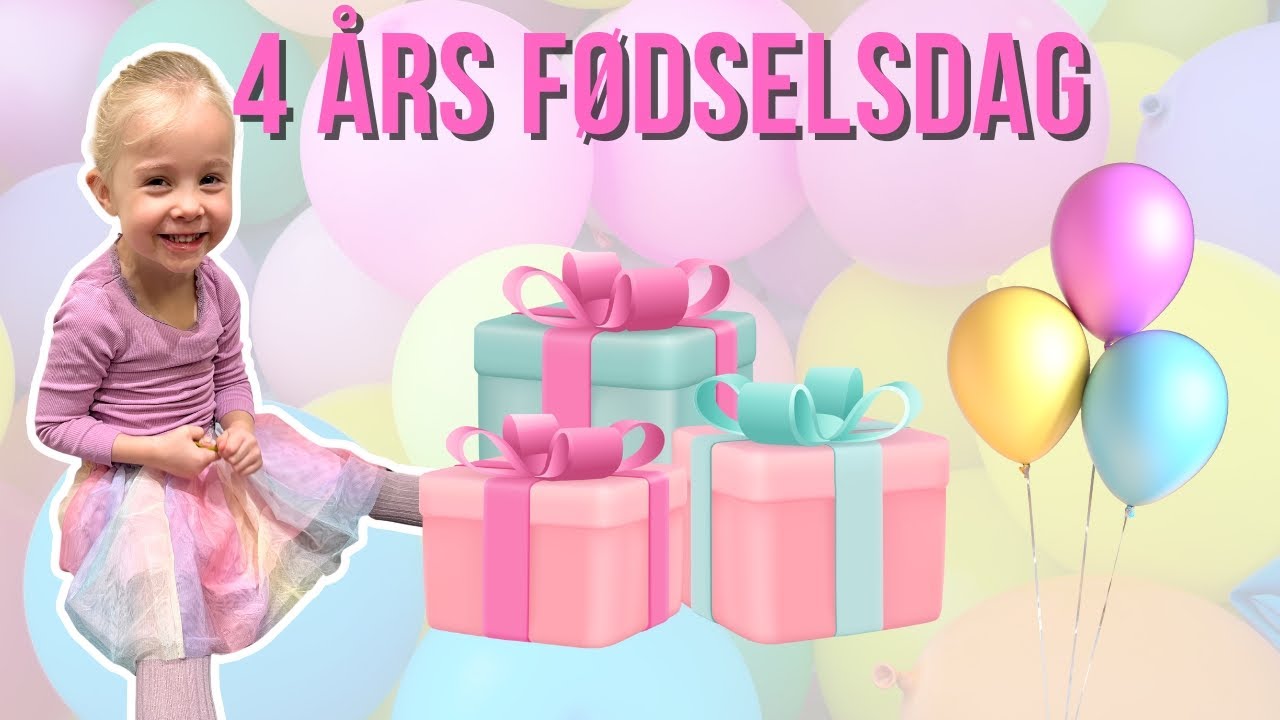 ELLIES 4 ÅRS FØDSELSDAG vlog🎁🎂 LOUISE SOPHIA♡