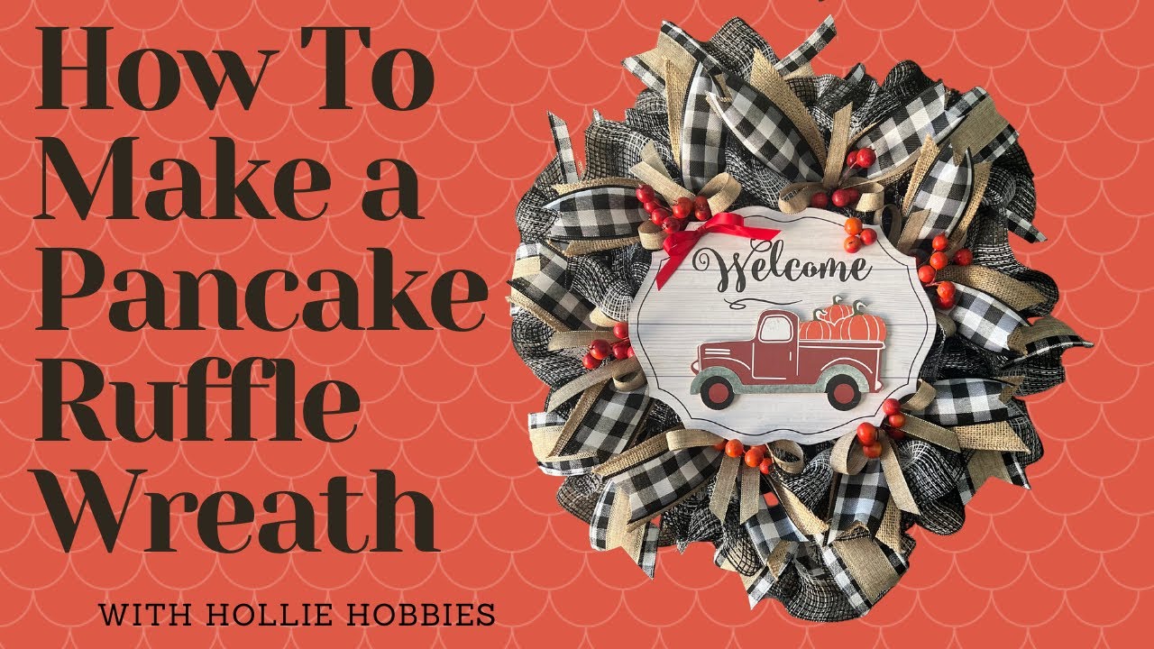 Fall Wreaths/ Fall Wreath Ideas/ How To Make A Pancake Ruffle Wreath/ Fall Wreath 2023/ Mesh Wreath