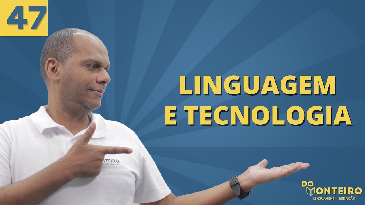 LINGUAGEM E TECNOLOGIA✏️ #VEMENEM