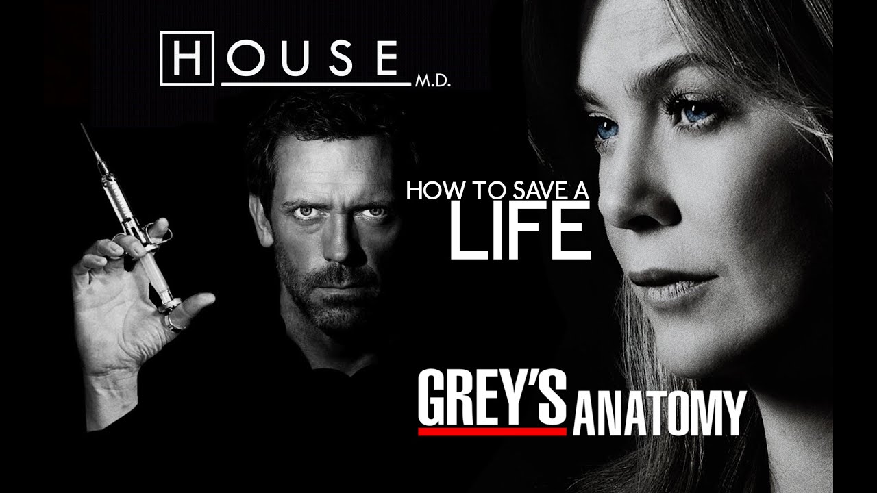 House M.D. and Grey's Anatomy: 