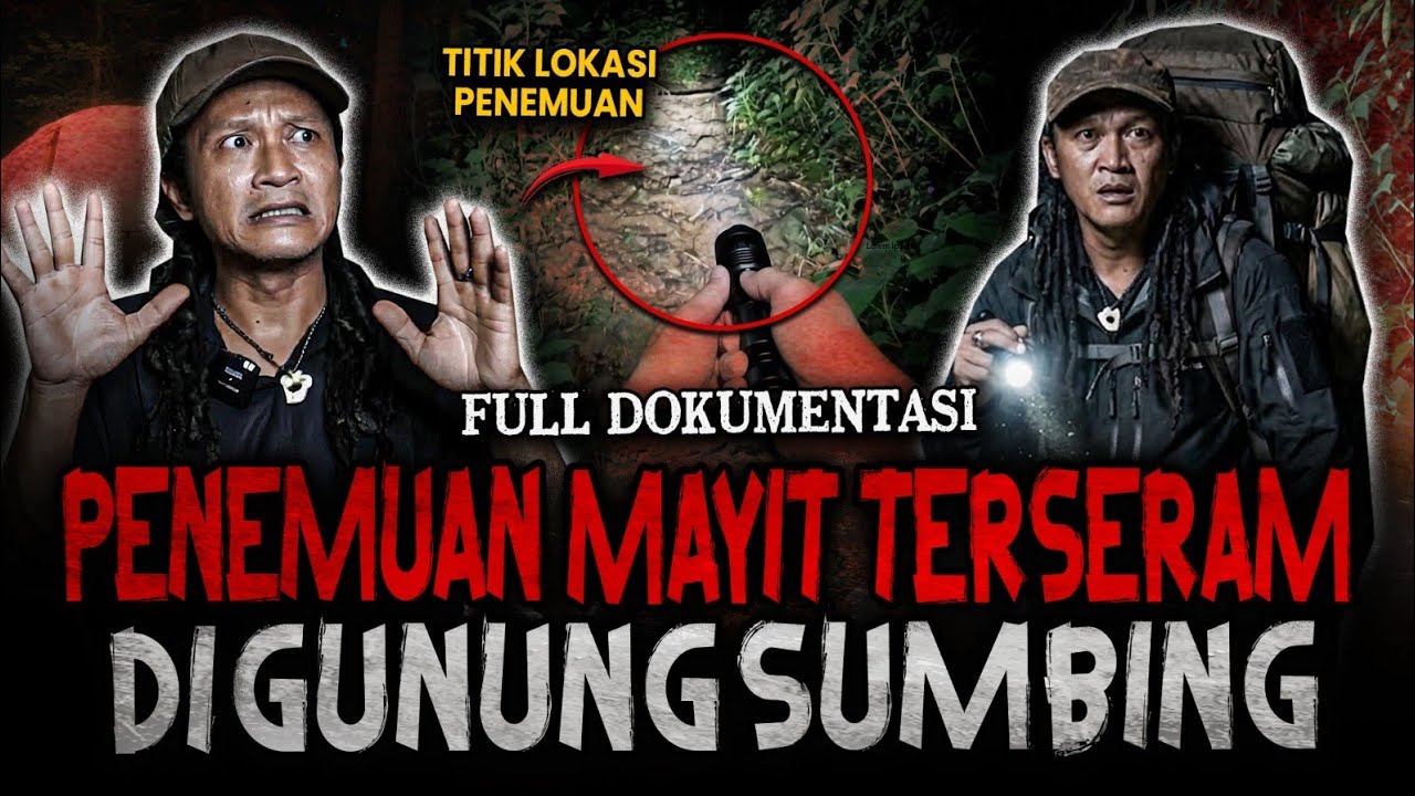 INNA LILLAHI WA INNA ILAHI RAJI'UN‼️CERITA TERGILA 4 PENDAKI NEMUIN MAYIT DI GUNUNG SUMBING