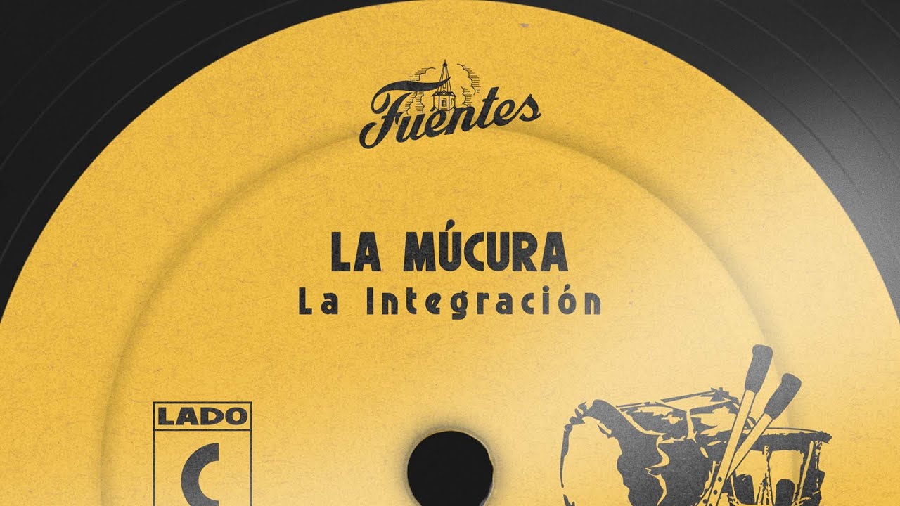 La Integración - La Múcura (Letra) | Cumbia
