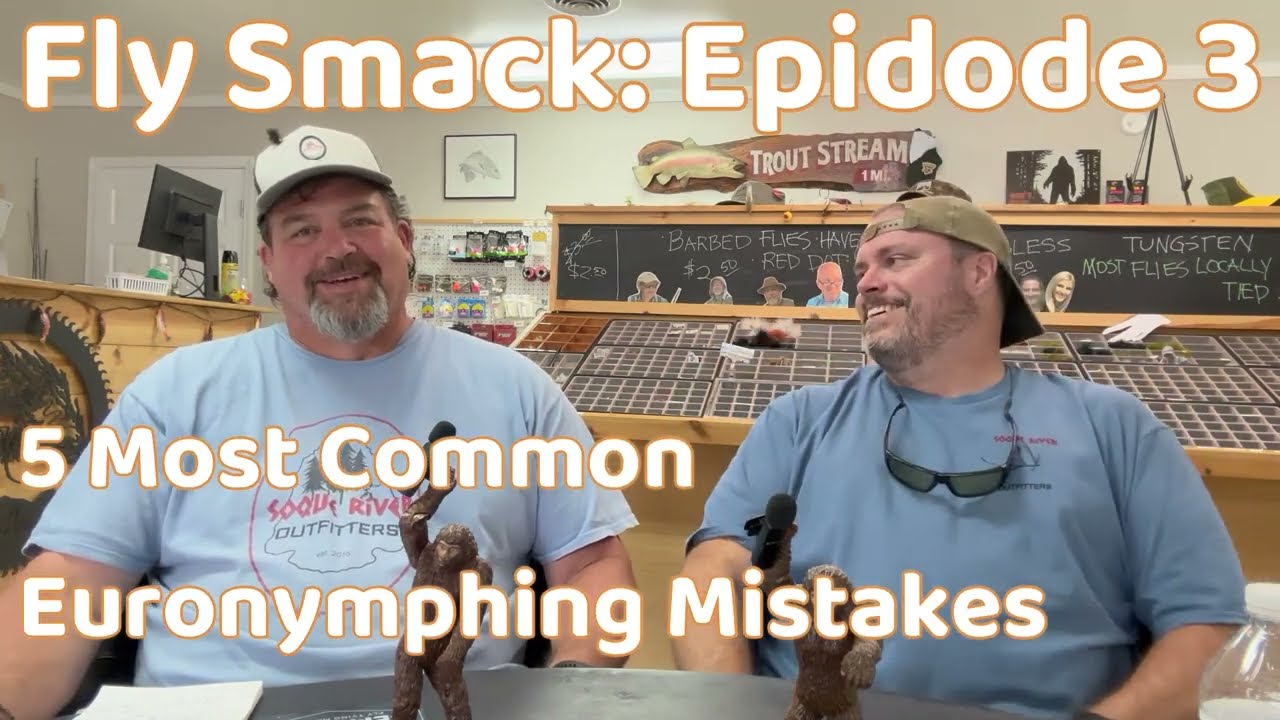 Fly Smack - 5 Most Common Euro Nymphing Mistakes