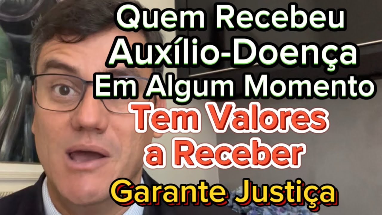 SE VOCÊ RECEBEU AUXÍLIO DOENÇA ALGUMA VEZ JUSTIÇA RECONHECE QUE VOCÊ TEM DIREITO | Auxílio Acidente