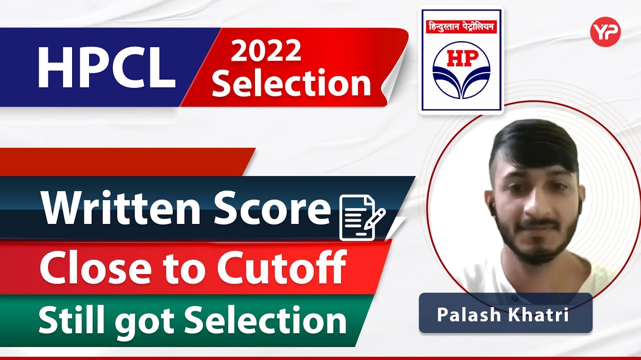 Written score close to cut off & still got final selection in HPCL Recruitment MT 2023 by YourPedia