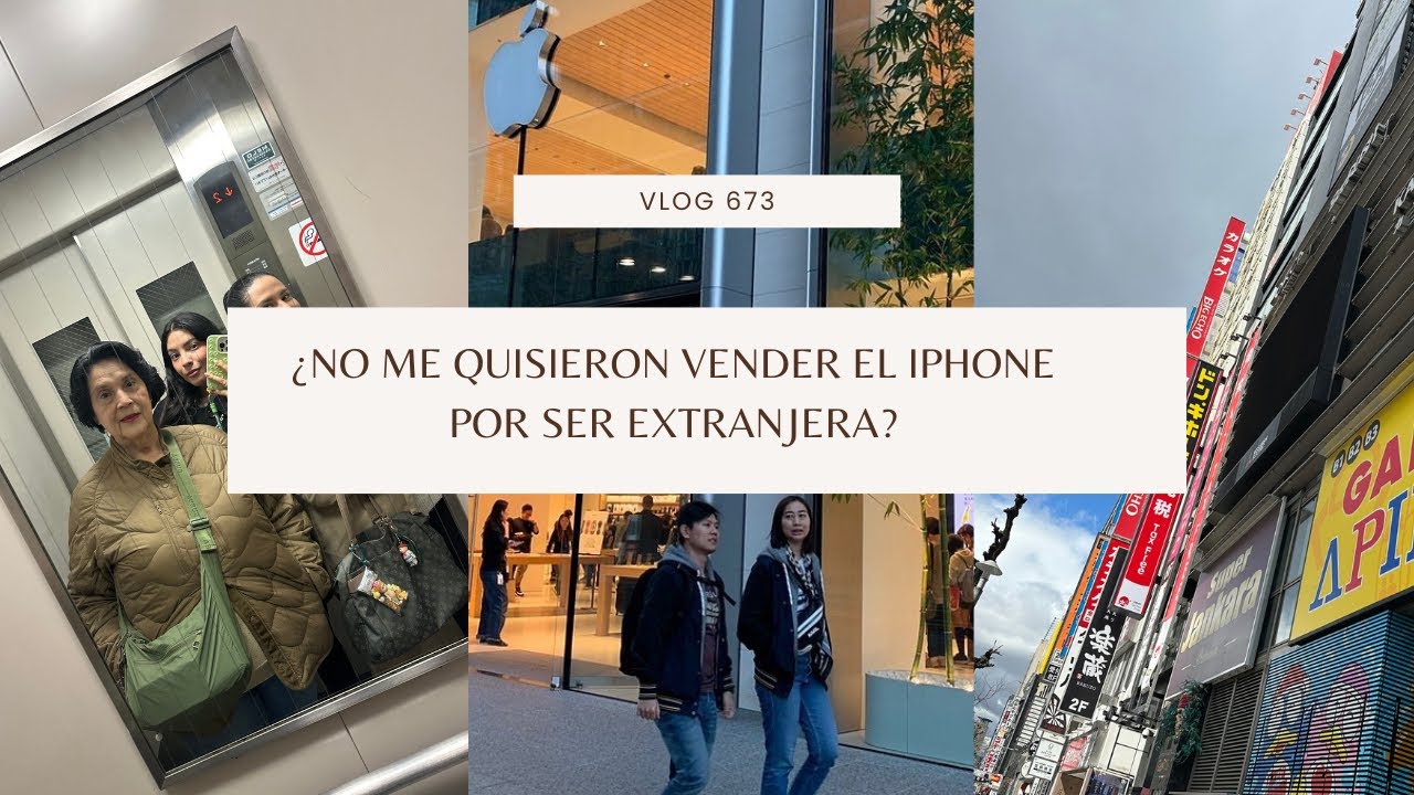 VLOG 673/ ¿NO ME QUISIERON VENDER EL IPHONE POR SER EXTRANJERA?