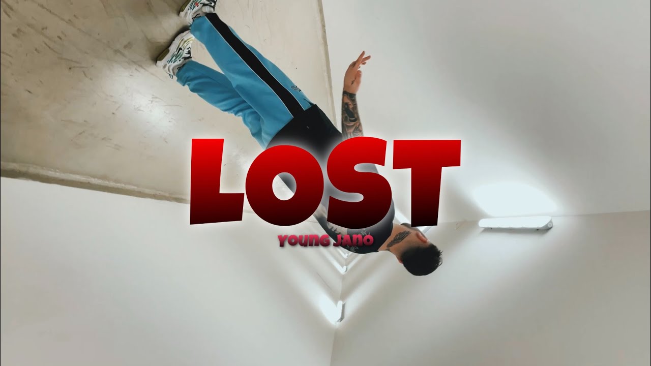 Young Jano - LOST (OFFICIAL VIDEO) | prod. by VYPE