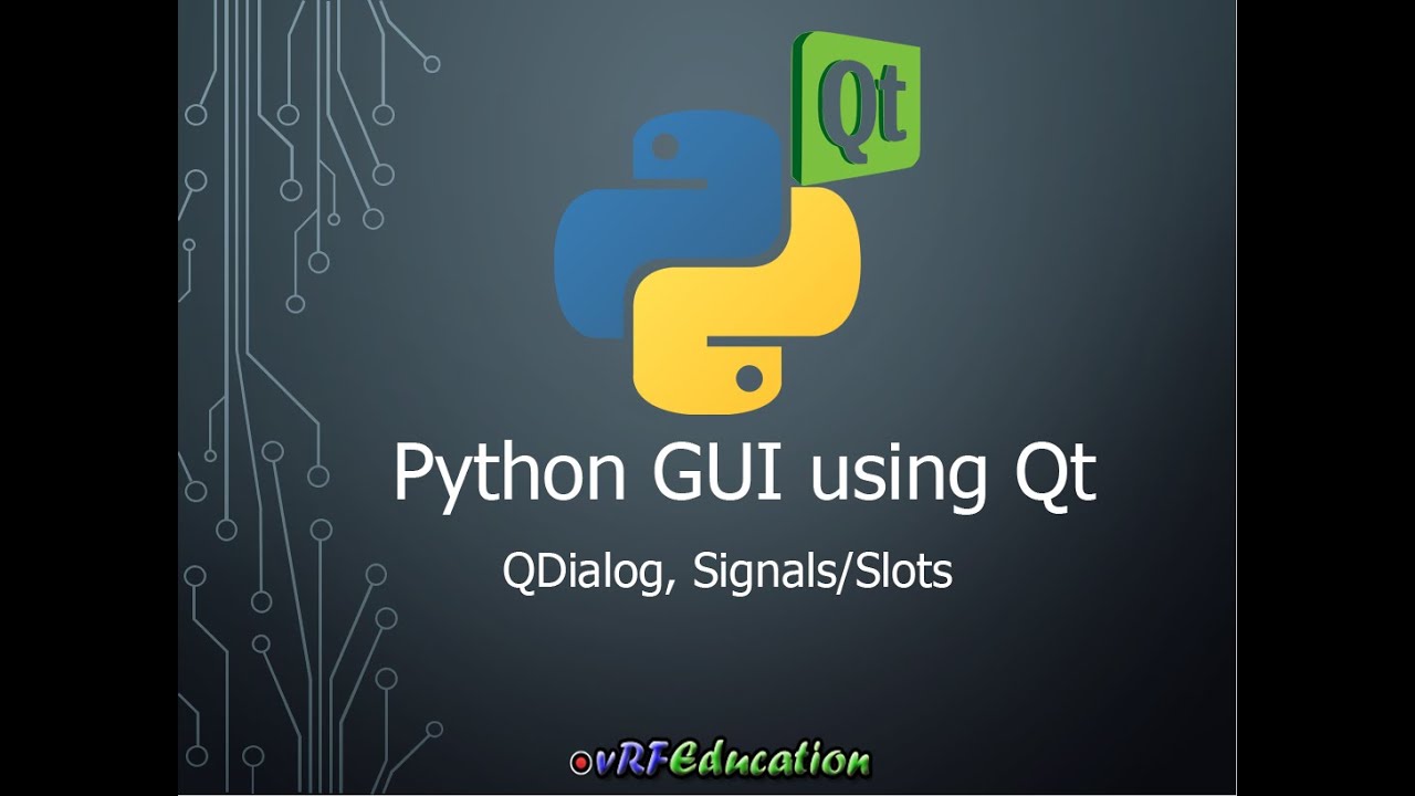PyQt - QDialog, Signals & Slots