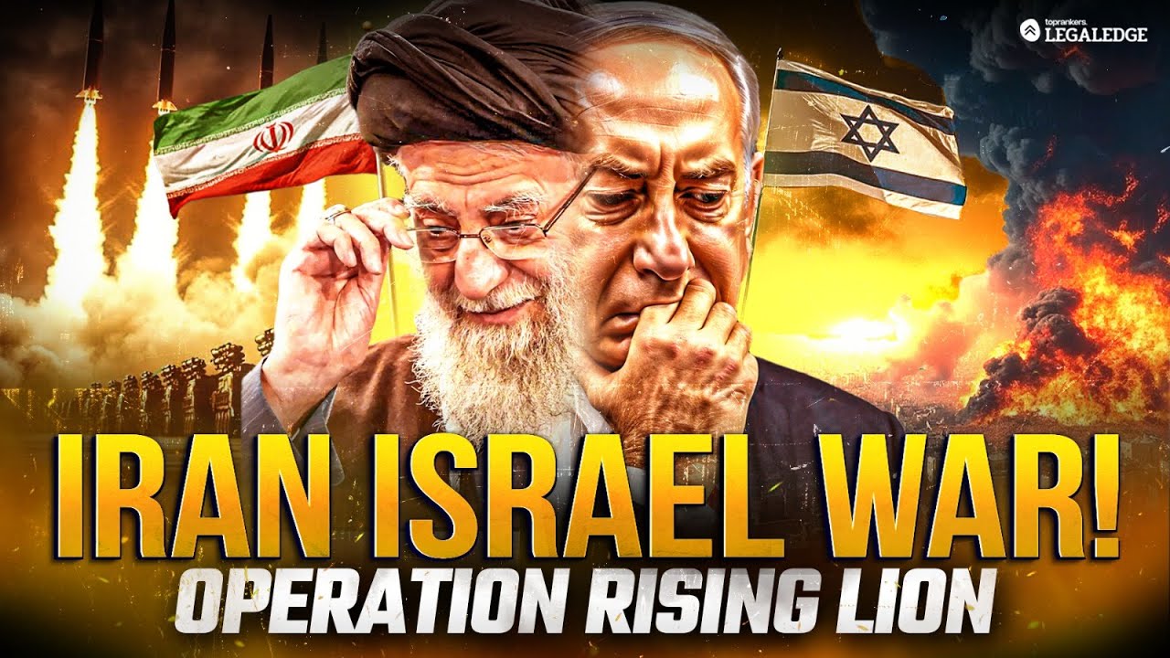 Israel vs Iran: Operation Rising Lion Explained