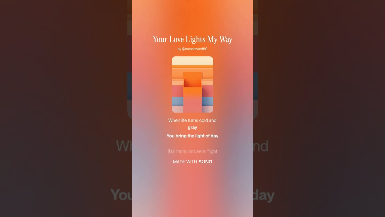 Your Love Lights My Way