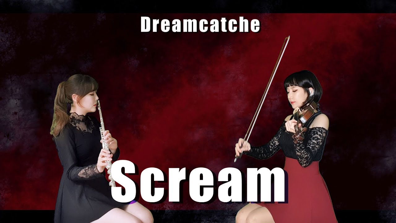 Dreamcatcher【 드림캐쳐 'SCREAM' 😱 】Cover by 2COLOR