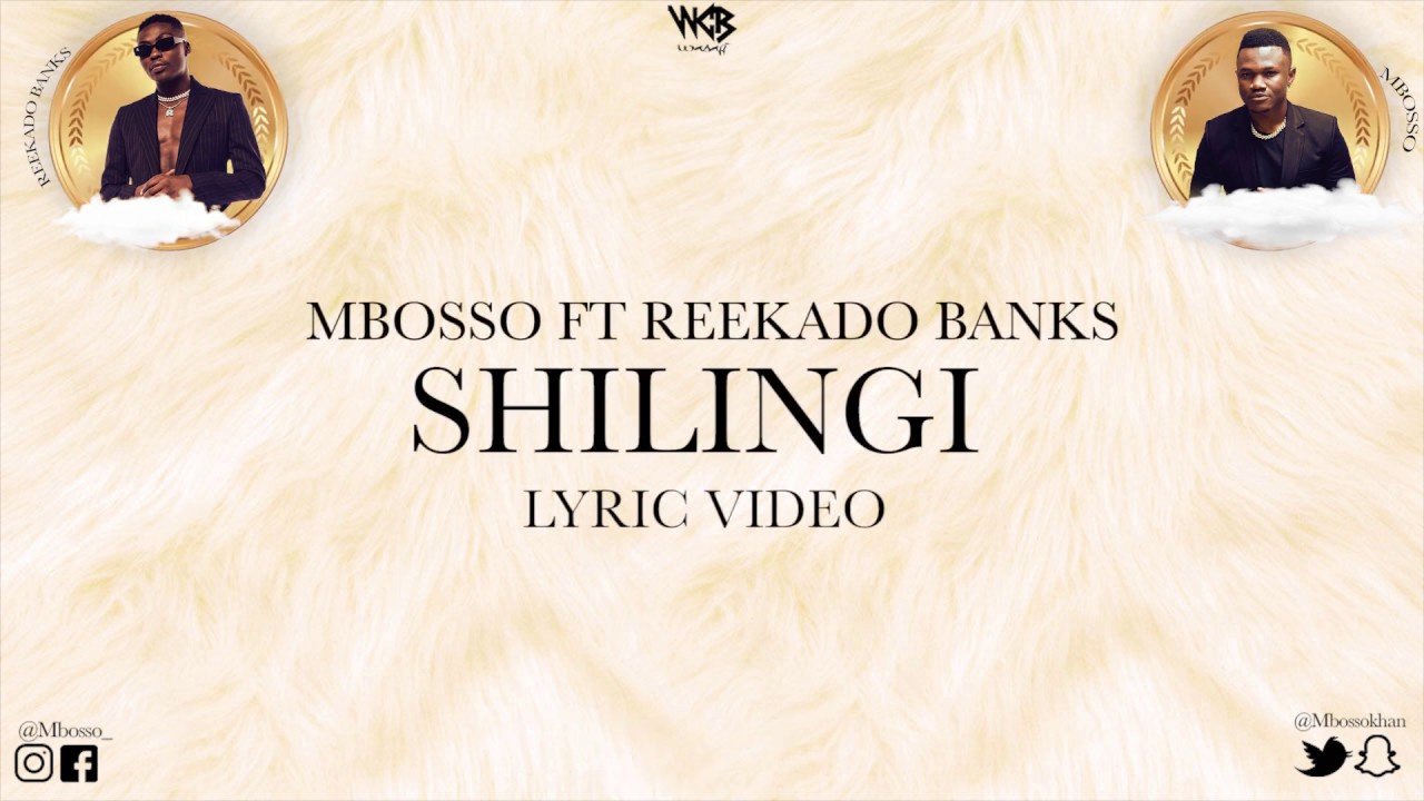 Mbosso Ft Reekado Banks - Shilingi (Lyric Video) Sms SKIZA 8547463 to 811