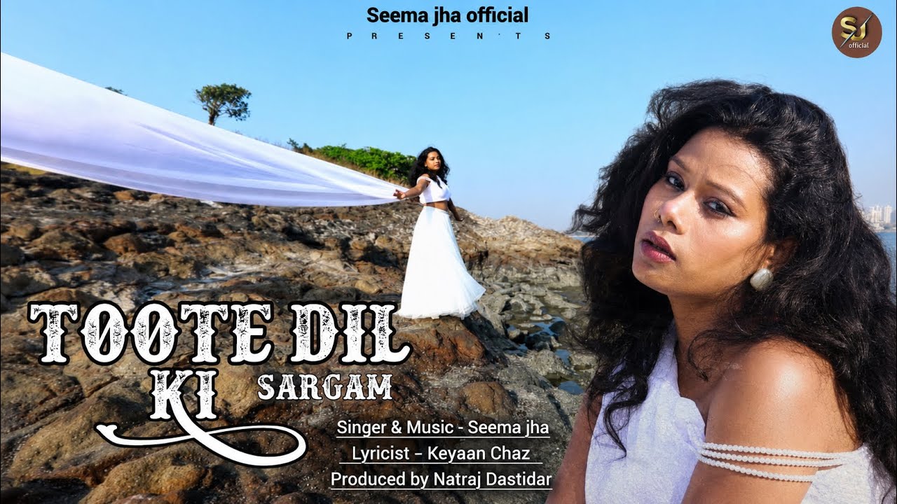 Toote Dil Ki Saragam hu | Seema jha | Natraj Dastidar #2026
