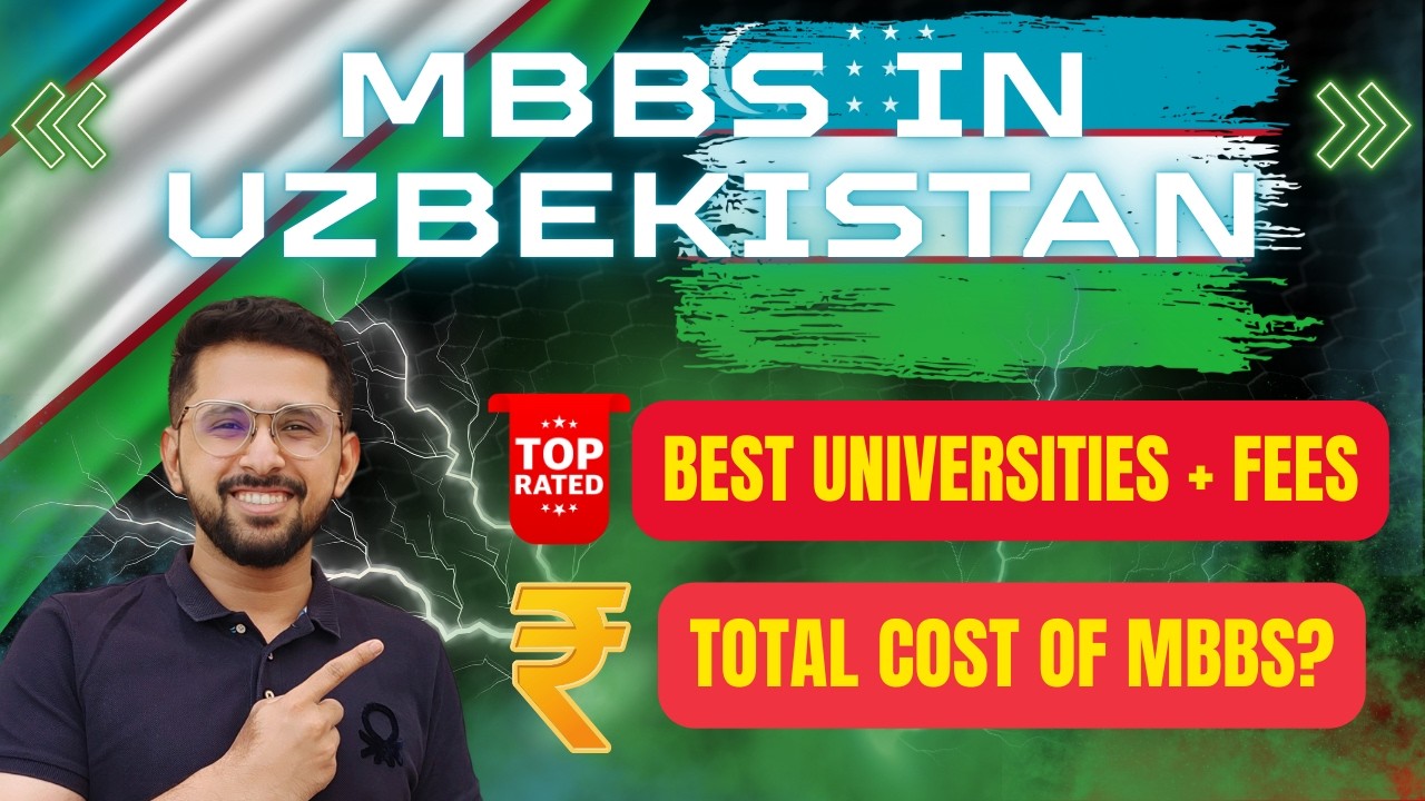 MBBS in Uzbekistan for Indian Students Fees + Best Universities (Ranked) | MBBS Abroad Under 25 lakh
