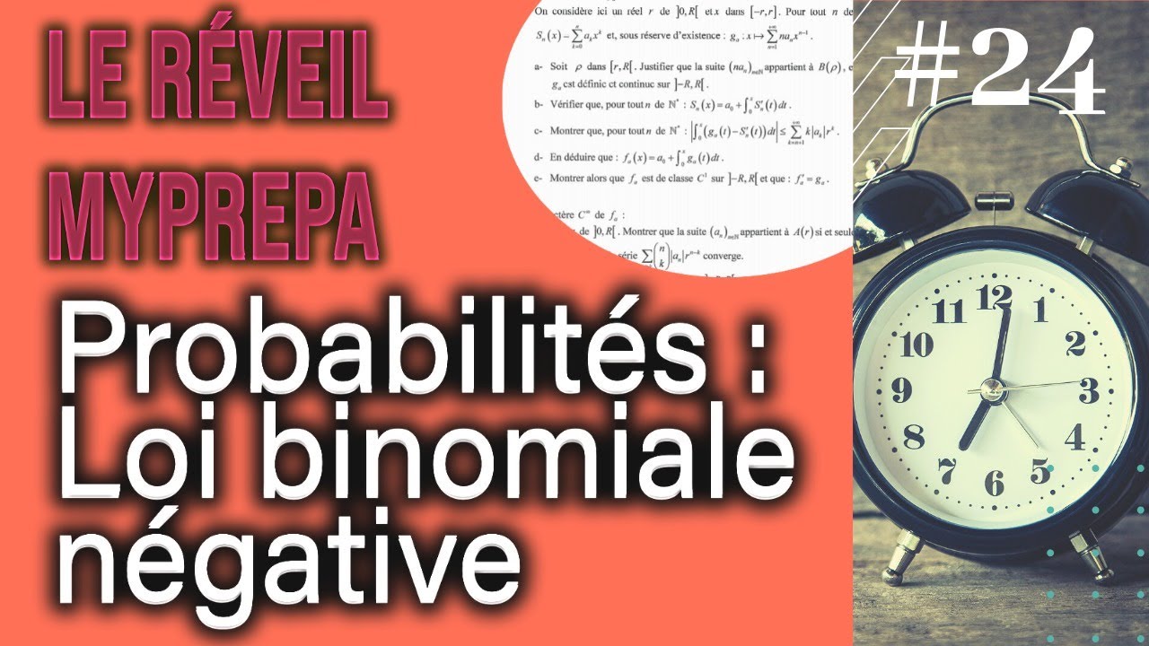 ⏰ La Loi Binomiale Négative