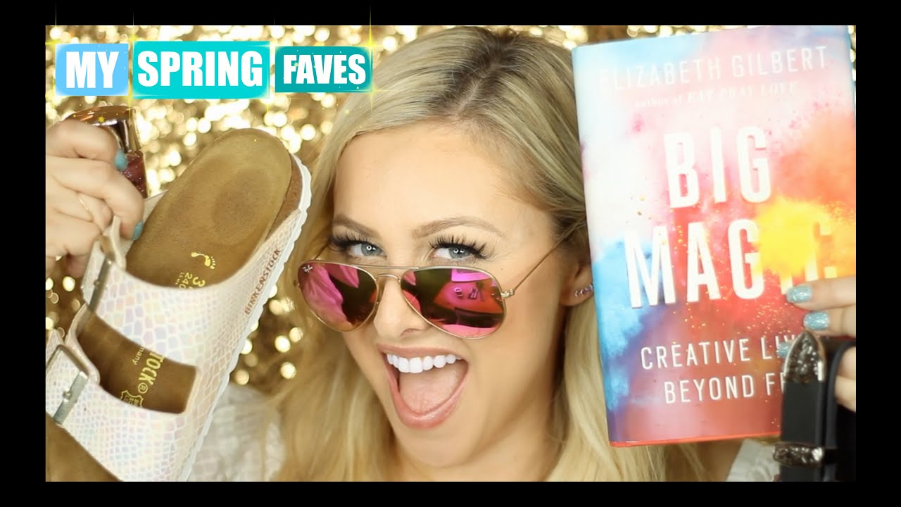 My Spring Faves