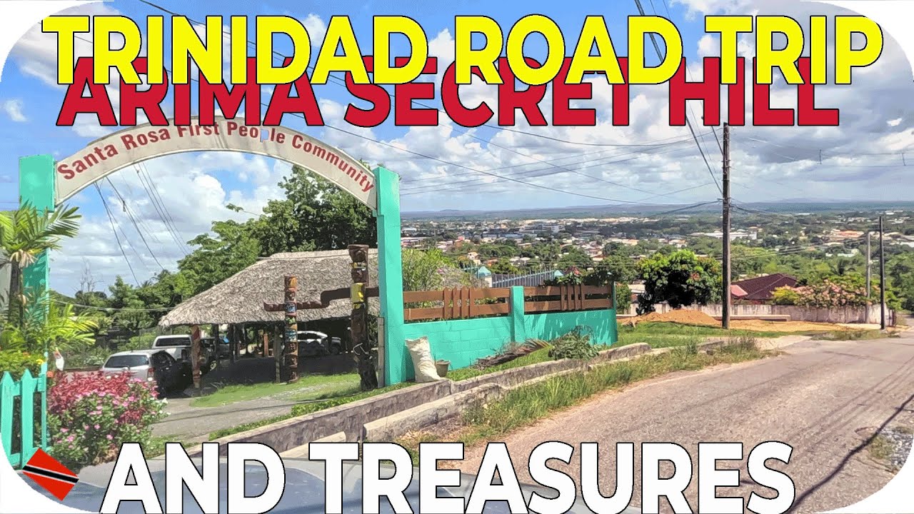 Trinidad Road Trip: Secret Hills & History: Unveiling Arima