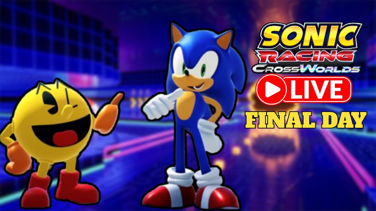 Pac-Man Festival LAST DAY | Sonic Racing Crossworlds