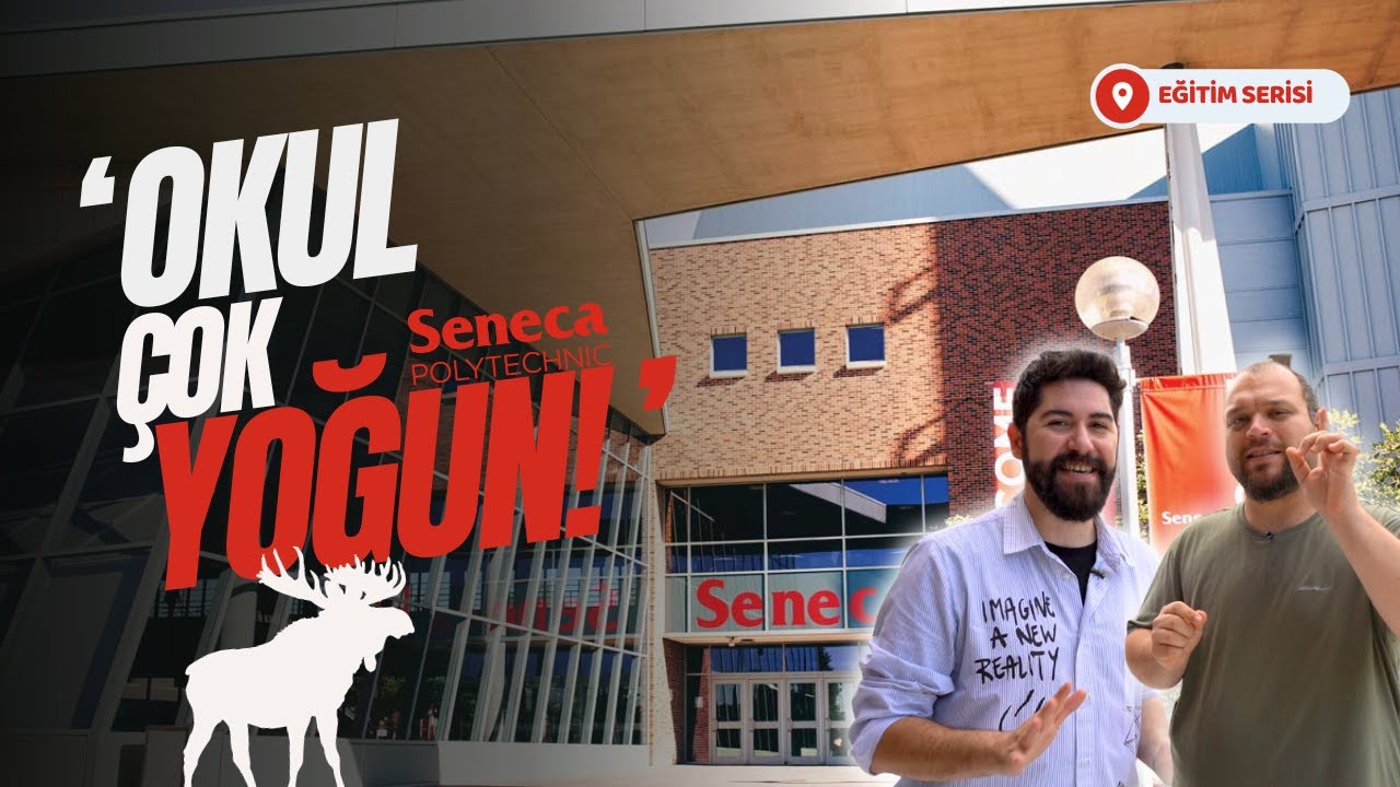 YAZILIM ÖĞRENCİLERİ ANLATIYOR! SENECA YORK KAMPÜSÜ