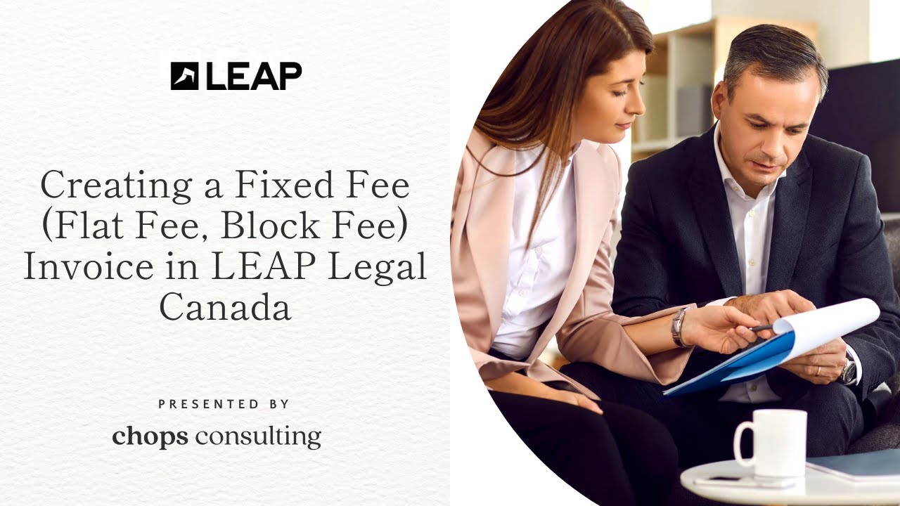 Creating a fixed fee flat fee, block fee invoice in LEAP Legal