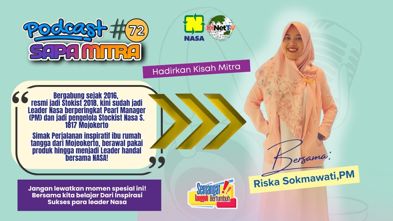Sapa Mitra #72 : Dari Pemakai Produk, Tumbuh Jadi Leader Handal!”
