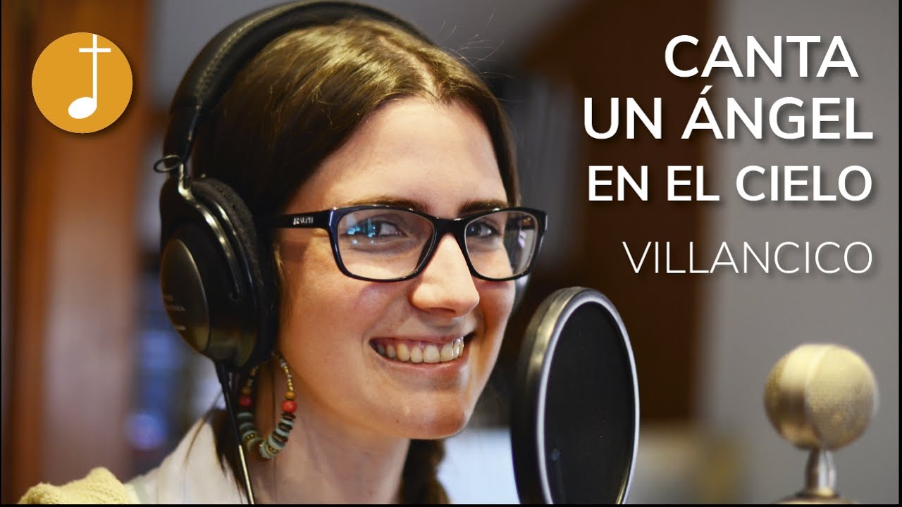 Adviento | Villancico | Música navidad - Canta un ángel en el Cielo | Música navideña