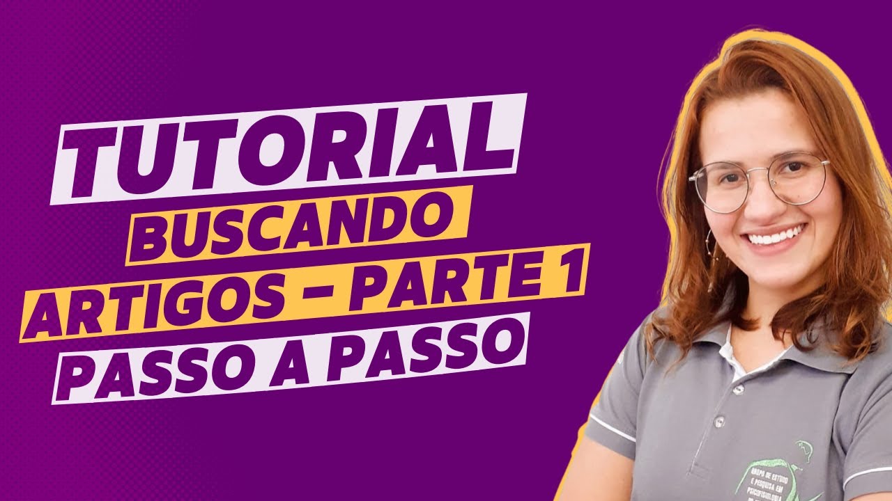 Buscando Artigos Científicos - Criando minha estratégia de busca