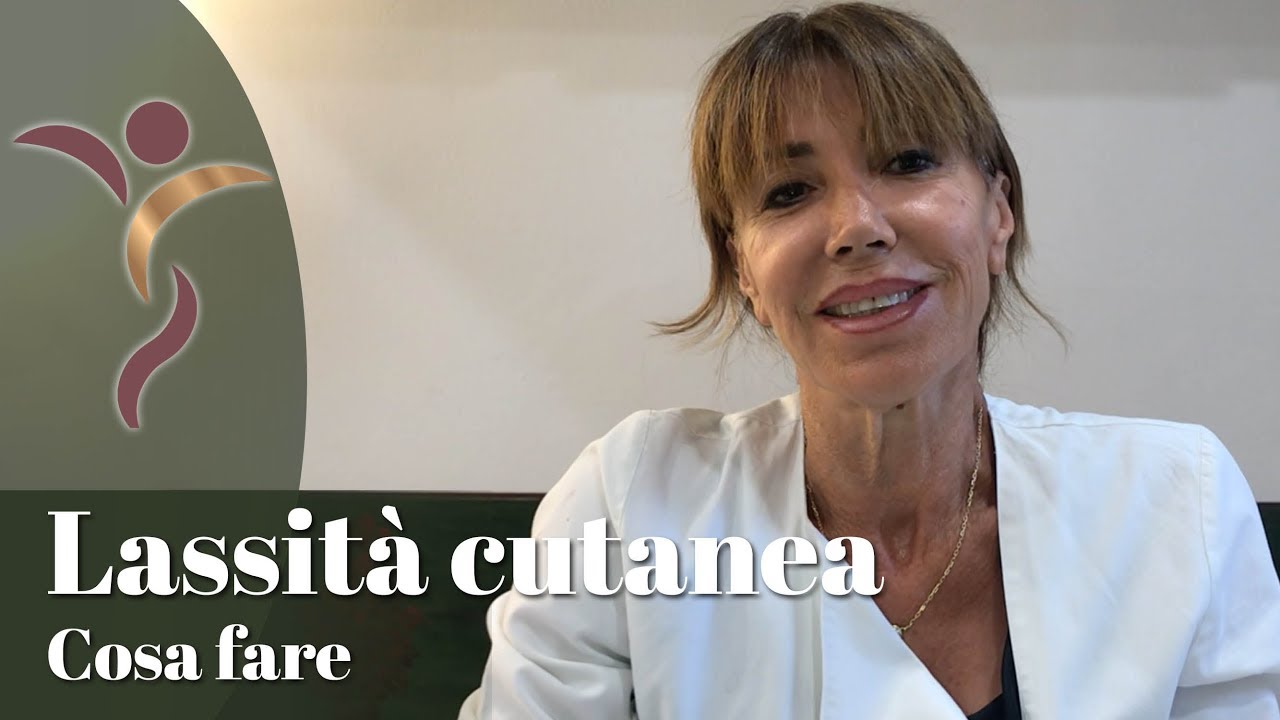 Lassit&agrave; cutanea - Dr. Mariateresa Grecchi